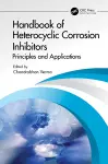 Handbook of Heterocyclic Corrosion Inhibitors cover