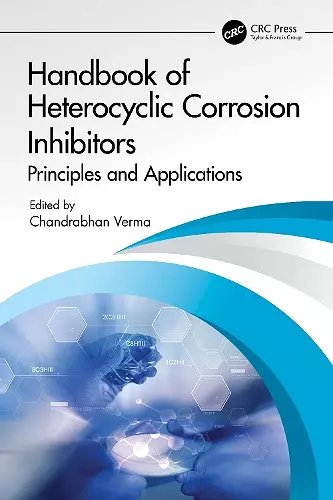 Handbook of Heterocyclic Corrosion Inhibitors cover