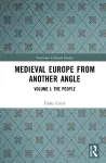 Medieval Europe From Another Angle cover