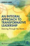 An Integral Approach to Transformative Leadership cover