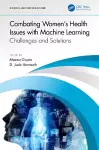 Combating Women's Health Issues with Machine Learning cover