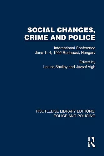 Social Changes, Crime and Police cover