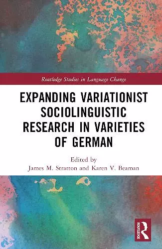Expanding Variationist Sociolinguistic Research in Varieties of German cover