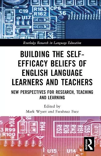 Building the Self-Efficacy Beliefs of English Language Learners and Teachers cover