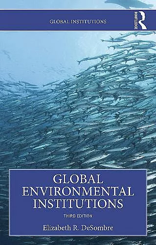 Global Environmental Institutions cover