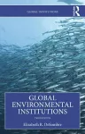 Global Environmental Institutions cover