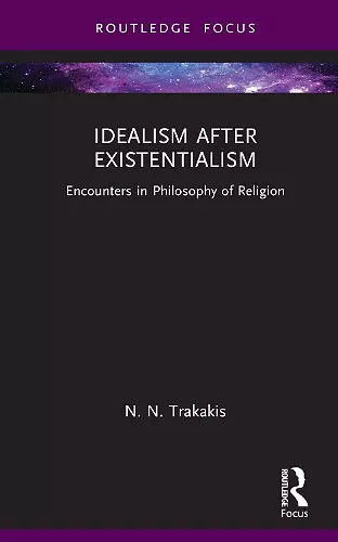 Idealism after Existentialism cover