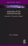 Idealism after Existentialism cover