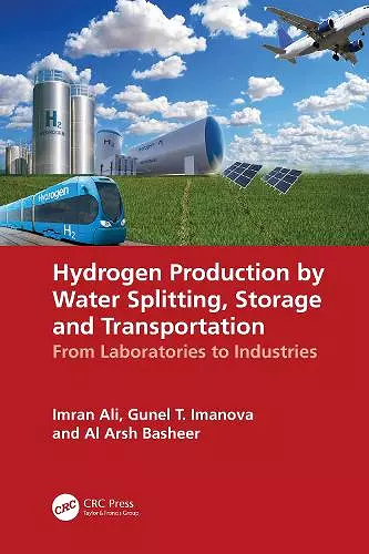 Hydrogen Production by Water Splitting, Storage and Transportation cover