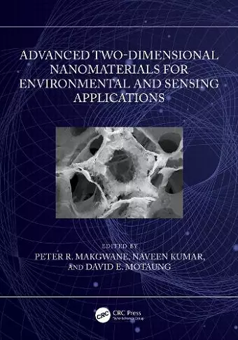 Advanced Two-Dimensional Nanomaterials for Environmental and Sensing Applications cover