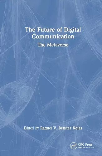 The Future of Digital Communication cover