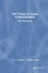 The Future of Digital Communication cover