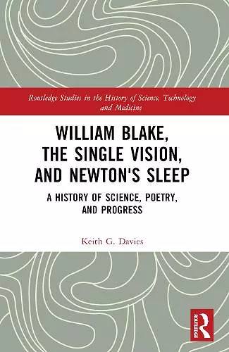 William Blake, the Single Vision, and Newton's Sleep cover