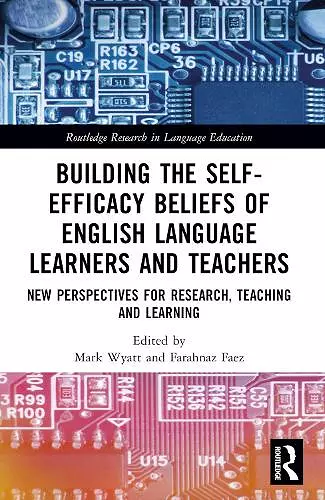 Building the Self-Efficacy Beliefs of English Language Learners and Teachers cover