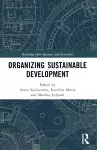 Organizing Sustainable Development cover