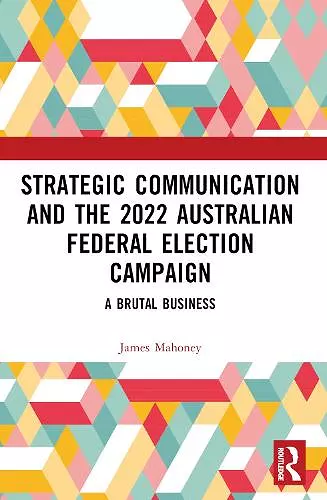 Strategic Communication and the 2022 Australian Federal Election Campaign cover