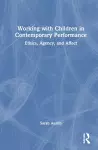 Working with Children in Contemporary Performance cover