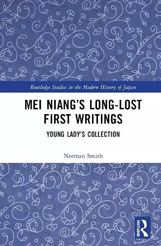 Mei Niang’s Long-Lost First Writings cover