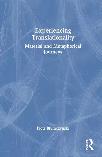 Experiencing Translationality cover