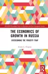 The Economics of Growth in Russia cover