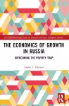 The Economics of Growth in Russia cover