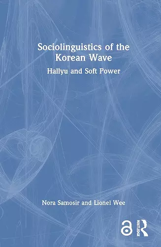 Sociolinguistics of the Korean Wave cover