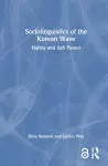 Sociolinguistics of the Korean Wave cover