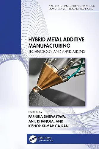 Hybrid Metal Additive Manufacturing cover