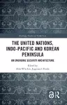 The United Nations, Indo-Pacific and Korean Peninsula cover