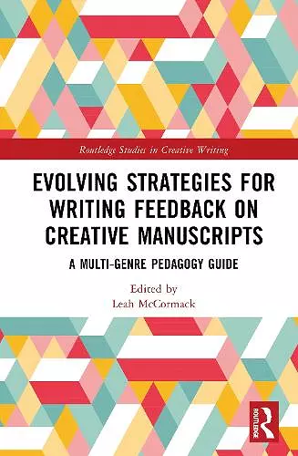 Evolving Strategies for Writing Feedback on Creative Manuscripts cover