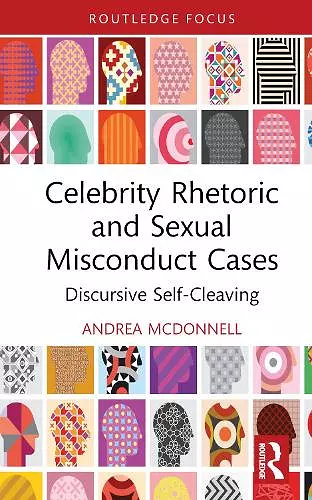 Celebrity Rhetoric and Sexual Misconduct Cases cover