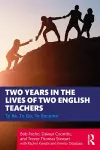 Two Years in the Lives of Two English Teachers cover