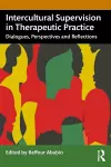 Intercultural Supervision in Therapeutic Practice cover