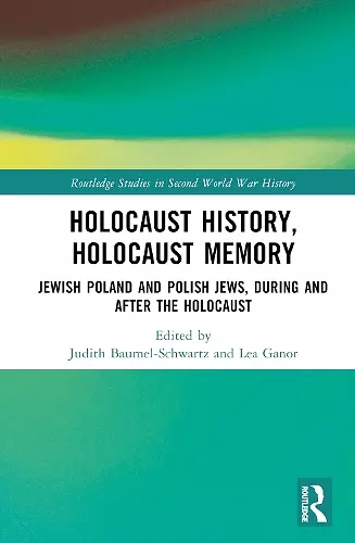 Holocaust History, Holocaust Memory cover