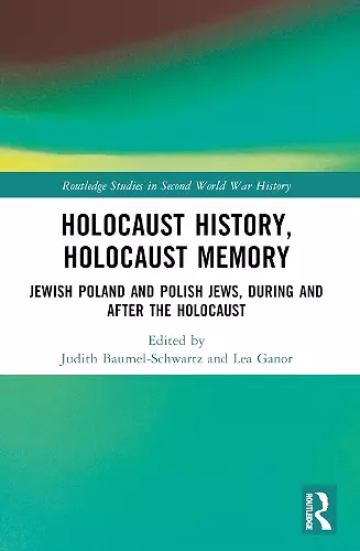 Holocaust History, Holocaust Memory cover