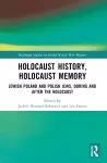 Holocaust History, Holocaust Memory cover