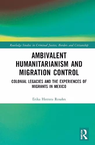 Ambivalent Humanitarianism and Migration Control cover