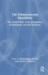 The Entrepreneurial Humanities cover