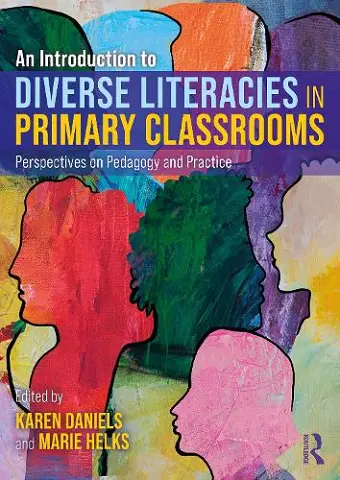 An Introduction to Diverse Literacies in Primary Classrooms cover