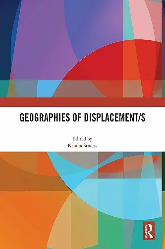 Geographies of Displacement/s cover