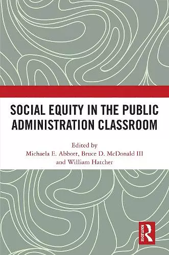 Social Equity in the Public Administration Classroom cover