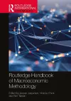 Routledge Handbook of Macroeconomic Methodology cover