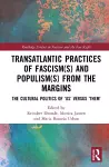 Transatlantic Practices of Fascism(s) and Populism(s) from the Margins cover