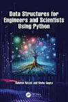 Data Structures for Engineers and Scientists Using Python cover