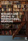 Research and Writing in International Relations cover