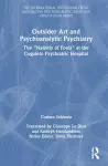 Outsider Art and Psychoanalytic Psychiatry cover