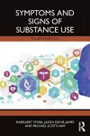 Symptoms and Signs of Substance Use cover