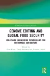 Genome Editing and Global Food Security cover