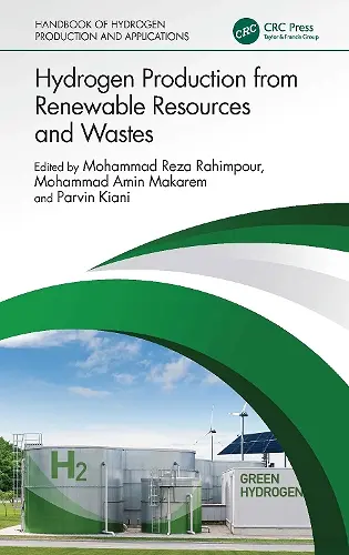 Hydrogen Production from Renewable Resources and Wastes cover
