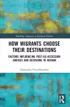How Migrants Choose Their Destinations cover